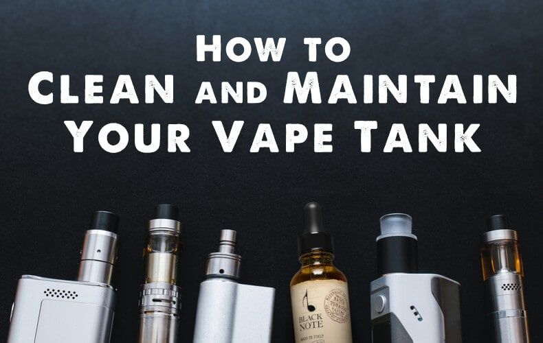 Everything You Need To Know About Cleaning Your Vape Tank The Vape Life Everything You Need To Know About Cleaning Your Vape Tank The Vape Life