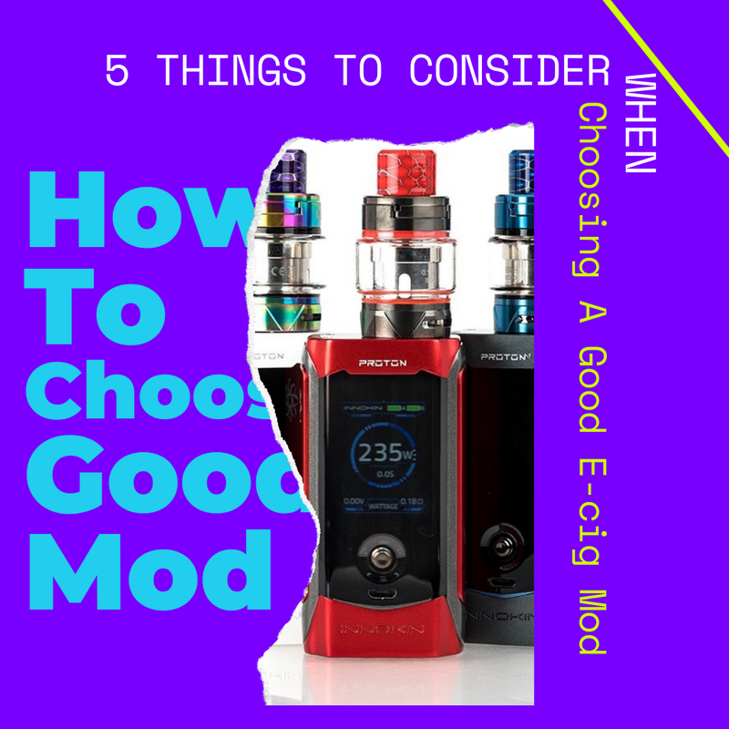 Choosing A Good E-Cig Mod For Your Vaping Style