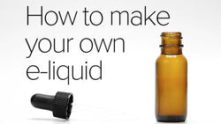 How To Mix Your Own E-Liquid Flavours